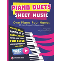 Piano Duets Sheet Music: Masterpieces & Hits Collection 20 Easy Songs for Beginners & Early Intermediates I Enjoy Amazing Grace, Canon in D, Passacagl