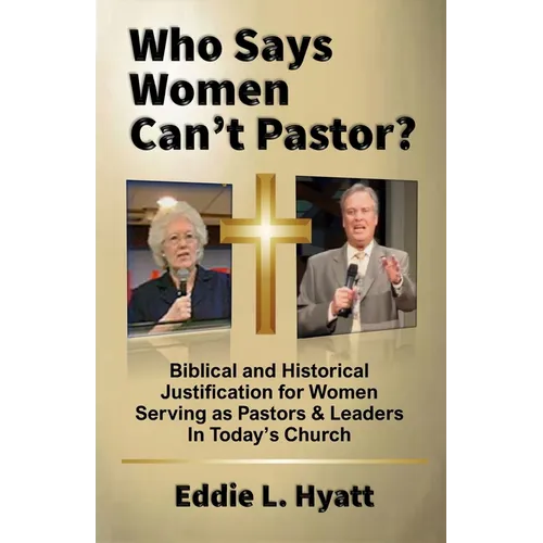 Who Says Women Can't Pastor?