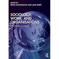 Sociology, Work, and Organisations: A Global Context