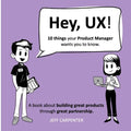 Hey, UX! Hey, PM!