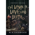 A Lesson in Love and Death