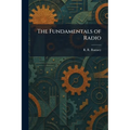 The Fundamentals of Radio
