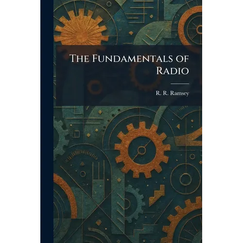 The Fundamentals of Radio