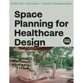 Space Planning for Healthcare Design