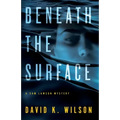Beneath the Surface