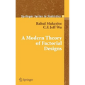 A Modern Theory of Factorial Design