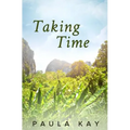Taking Time (Legacy Series, Book 4)