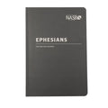 NASB Scripture Study Notebook: Ephesians: NASB