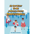 So You Want To Be A Mental Health Professional