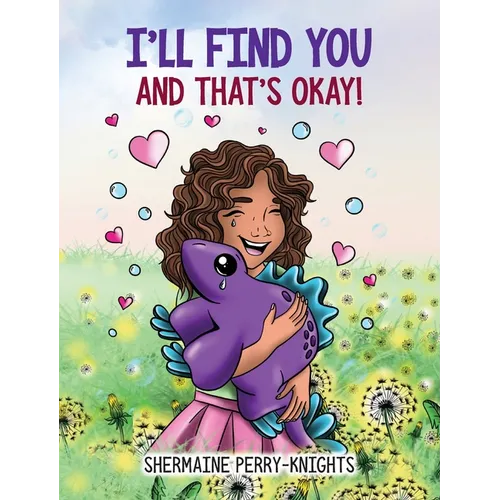 I'll Find You And That's Okay
