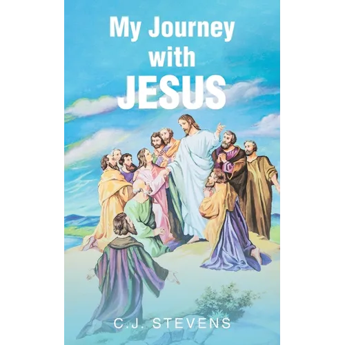 My Journey with Jesus