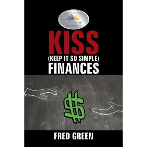 KISS (Keep It So Simple) Finances