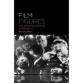 Film Figures: An Organological Approach