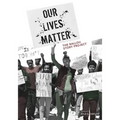 Our Lives Matter: The Ballou Story Project