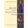 Statuta de Ludo: Le Leggi Sul Gioco Nell'italia Di Comune (Secoli XIII-XVI) / The Laws Governing Games and Gaming in Italian Communes (XIII-XVI Centur