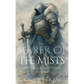 Marek of the Mists: Sword of the Moon Maiden
