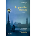La première blessure