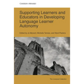 Supporting Learners and Educators in Developing Language Learner Autonomy