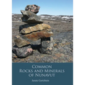 Rocks and Minerals of Nunavut
