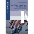 Nutrition and sport with diabetes: In the shoes of an athlete