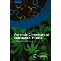 Forensic Chemistry of Substance Misuse: A Guide to Drug Control