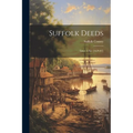 Suffolk Deeds: Liber -I-Xiv [1629-87]