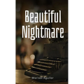 Beautiful Nightmare