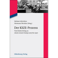Der Ksze-Prozess: Vom Kalten Krieg Zu Einem Neuen Europa 1975 Bis 1990