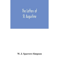 The letters of St. Augustine