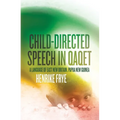 Child-directed Speech in Qaqet: A Language of East New Britain, Papua New Guinea