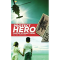 Protect Hero: Cartel vs Navy Seal