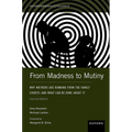 From Madness to Mutiny: Why Mothers Are Running from the Family Courts - And What Can Be Done about It