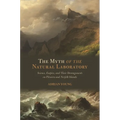 The Myth of the Natural Laboratory: Science, Empire, and Their Derangements on Pitcairn and Norfolk Islands