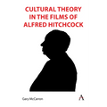 Cultural Theory in the Films of Alfred Hitchcock