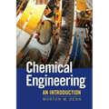 Chemical Engineering: An Introduction