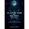 Le Livre Noir Des Maudits De Salem
