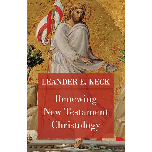 Renewing New Testament Christology