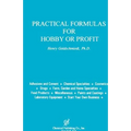 Practical Formulas for Hobby or Profit