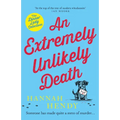 An Extremely Unlikely Death: 'At the top of the tree of modern whodunnits' Ian Moore