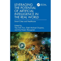 Leveraging the Potential of Artificial Intelligence in the Real World: Smart Cities and Healthcare
