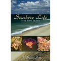 A Photographic Guide to Seashore Life in the North Atlantic: Canada to Cape Cod