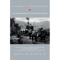 Combat Corpsman: The Vietnam Memoir of a Navy SEALs Medic