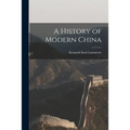 A History of Modern China