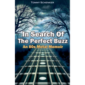 In Search Of The Perfect Buzz: An 80s Metal Memoir
