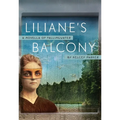 Liliane's Balcony: A Novella of Fallingwater
