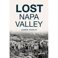 Lost Napa Valley