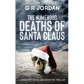 The Numerous Deaths of Santa Claus: A Highlands and Islands Detective Thriller