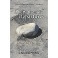 Arrivals and Departures: An Etheric Tribute to Block Island