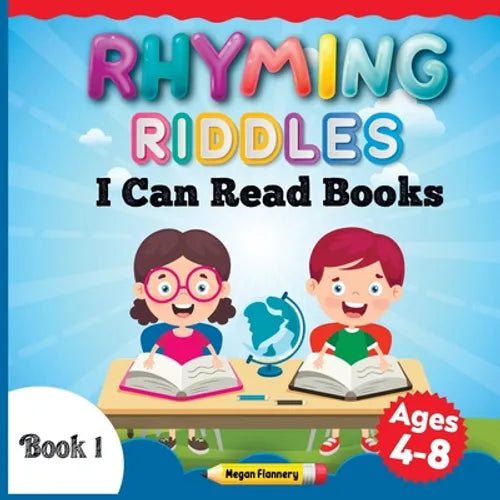 Rhyming Riddles for Kids Ages 4-8: I Can Read Books My First. Rhyming Children Book. Beginning Reader Book for Boys and Girls