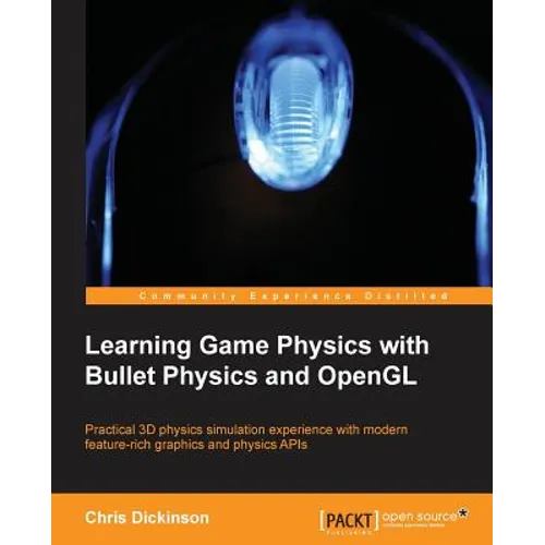 Learning Game Physics with Bullet Physics and OpenGL